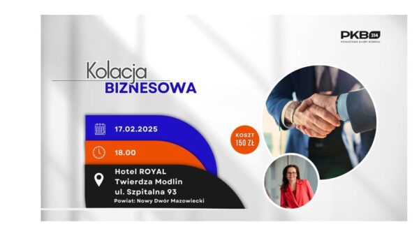 Kolacja biznesowa PKB314 Hotel Royal Modlin ( 17.02 )