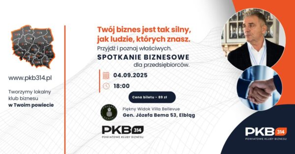 Spotkanie Biznesowe PKB 314 w Elblągu Piękny Widok Villa Bellevue (04.09)