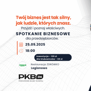 Spotkanie Biznesowe PKB 314 Zdrówko Legionowo (25,09)