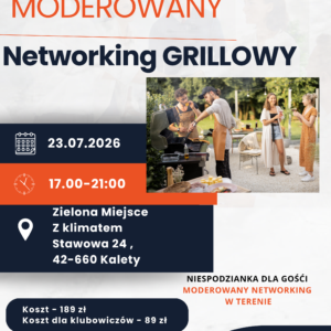 Networking Moderowany Przy Grillu w Kaletach PKB314 23.07.2026