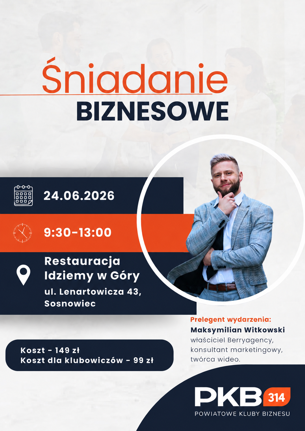 Pierwsze śniadanie biznesowe PKB 314 w Sosnowcu 24.06.2026